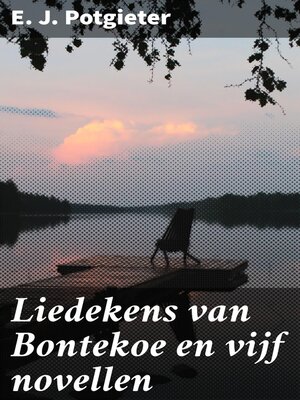 cover image of Liedekens van Bontekoe en vijf novellen